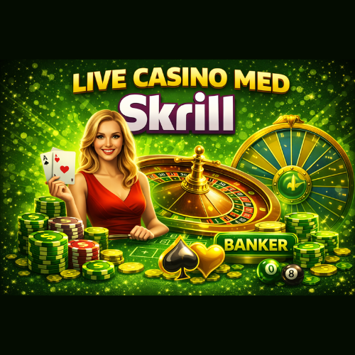 Live casino med Skrill
