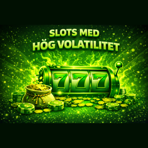 Slots med hög volatilitet
